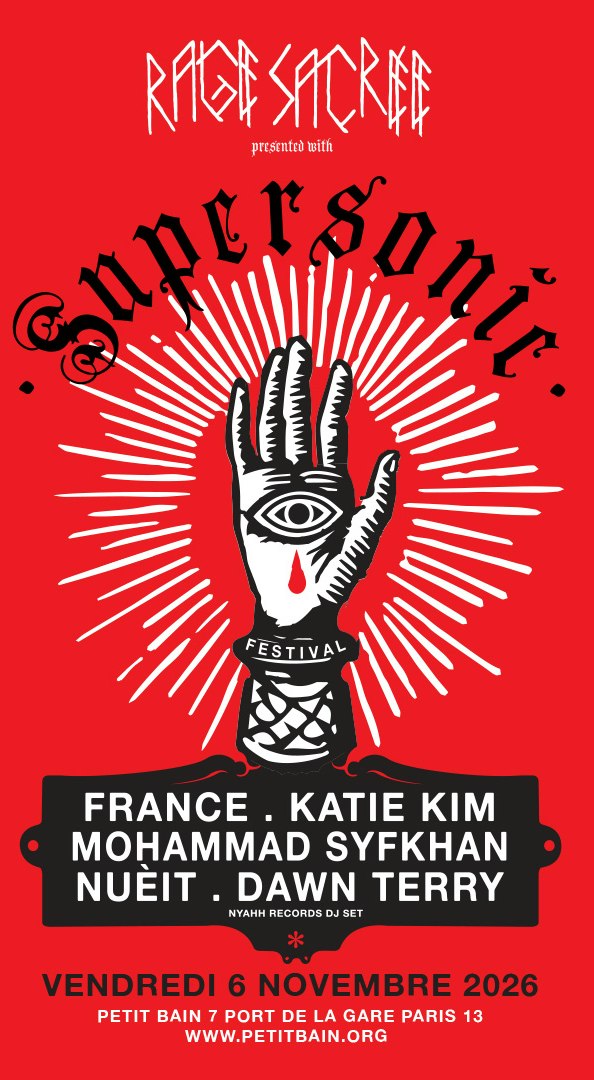 RAGE SACRÉE x SUPERSONIC