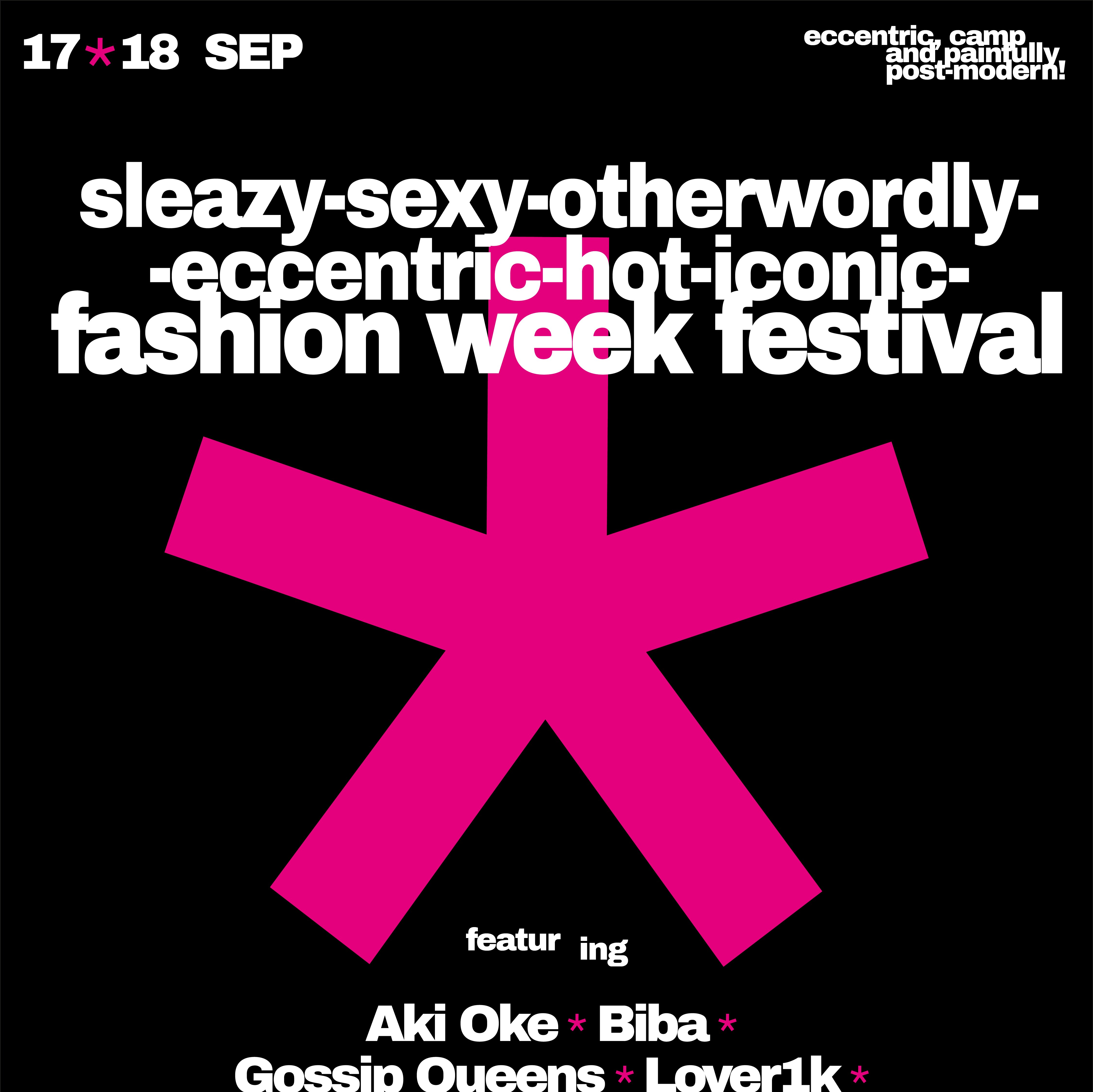You Wanted a Party? x London Fashion Week Festival