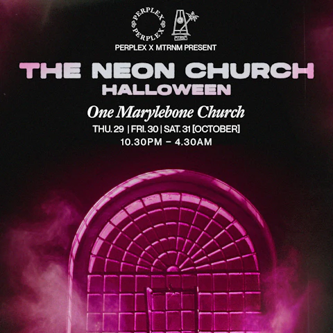 FRI. 30 OCT | The Neon Church