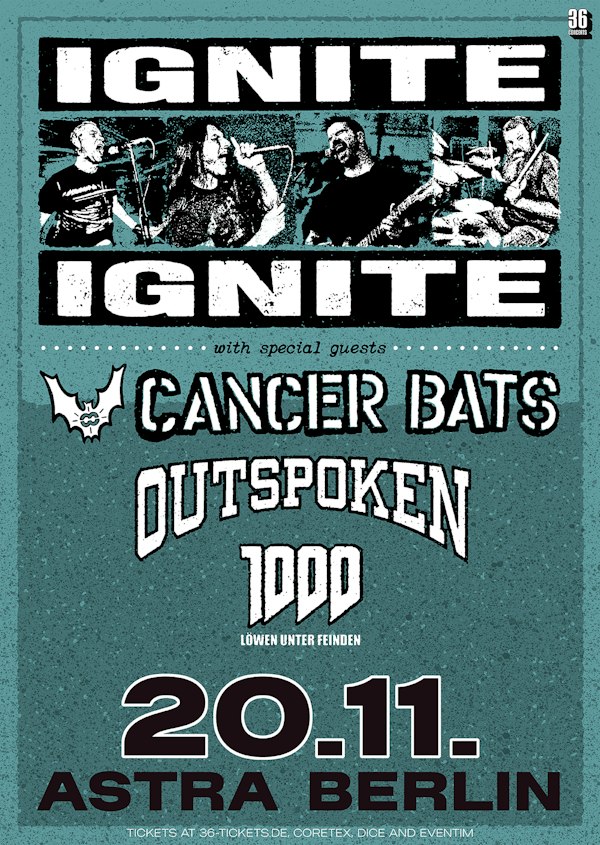 IGNITE w/ Cancer Bats + Outspoken + Tausend Löwen unter Feinden