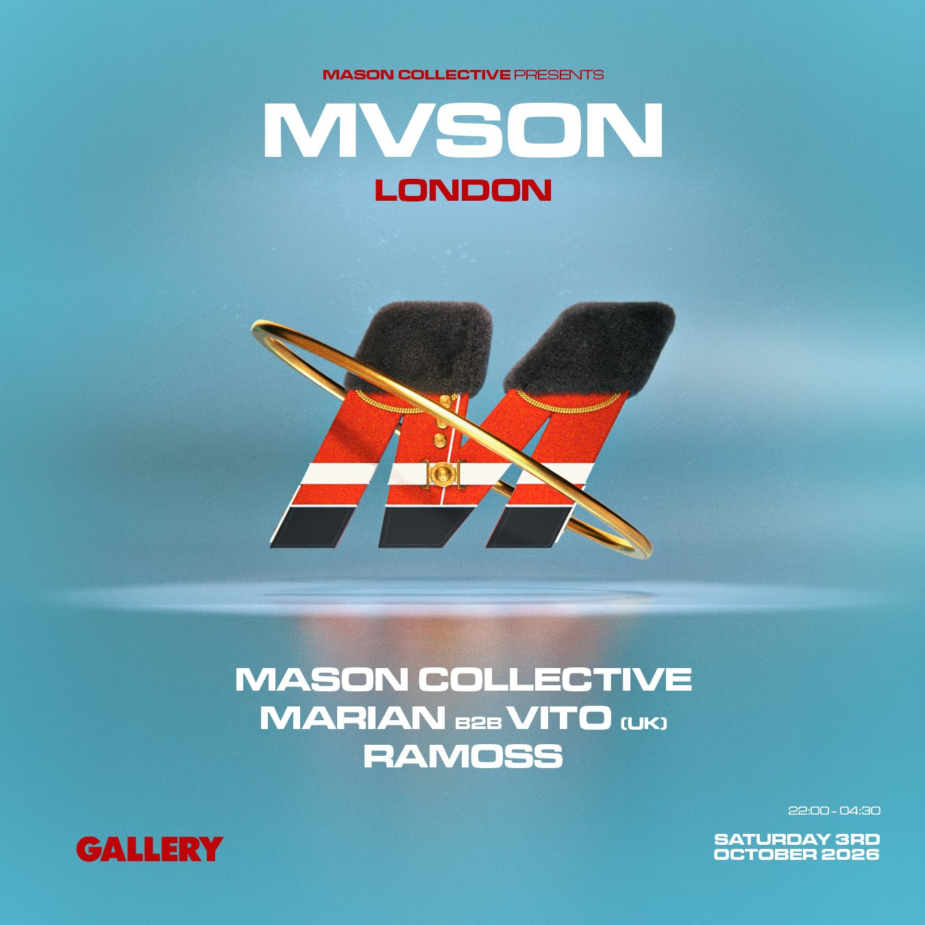 MVSON PRESENTS: Mason Collective, Marian B2B VITO (UK) & Ramoss at Gallery Club London, London