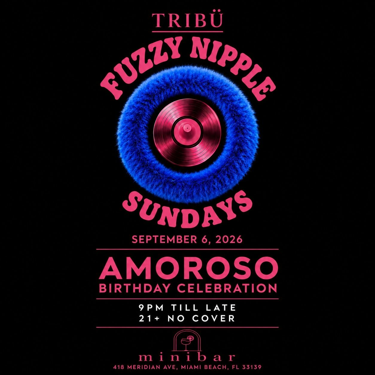 Amoroso (Bday) “Fuzzy Nipple” at Minibar Miami