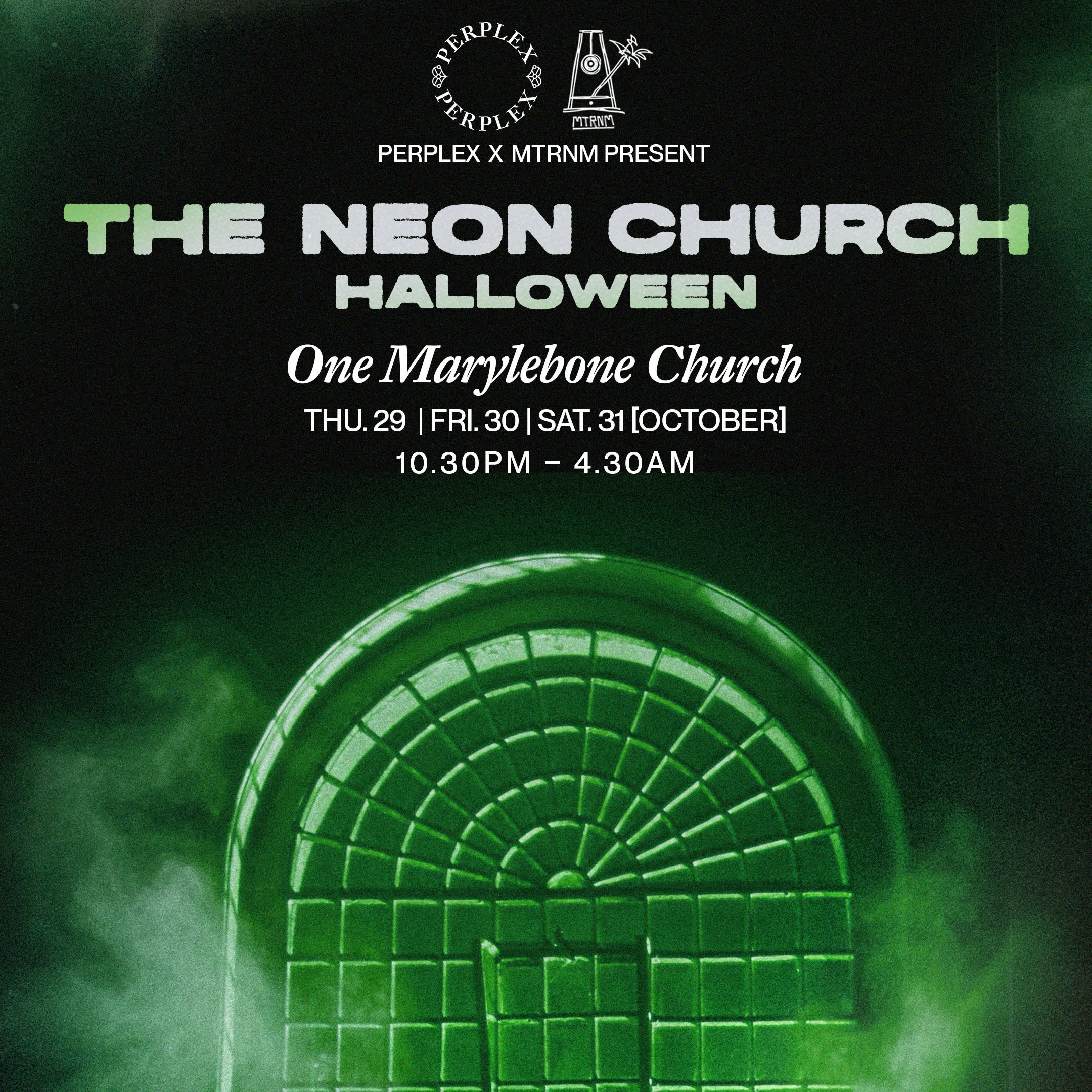 SAT. 31 OCT | The Neon Church