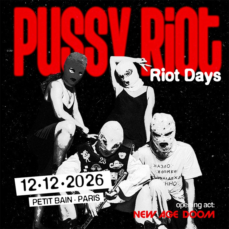 Affiche Pussy Riot en concert au Petit Bain