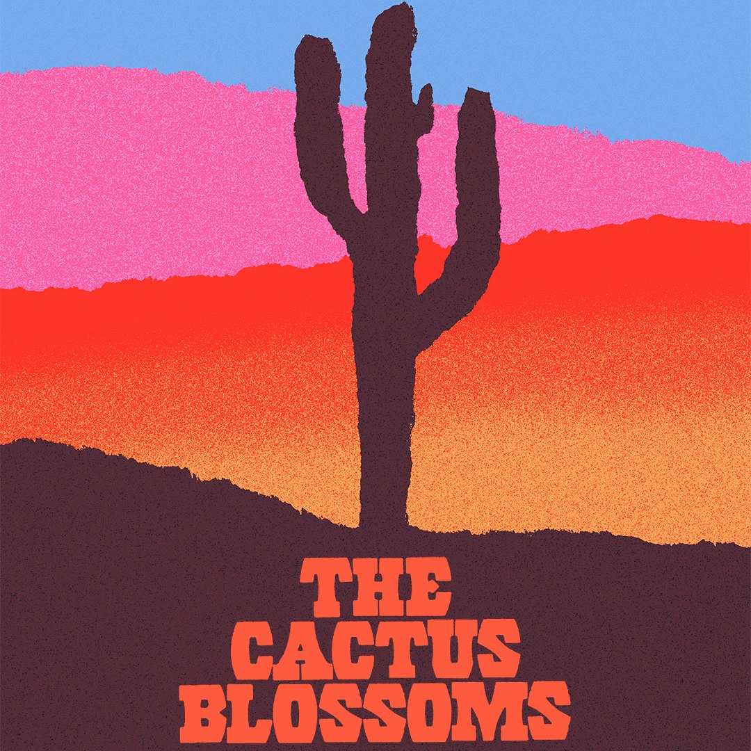 The Cactus Blossoms - Night Two