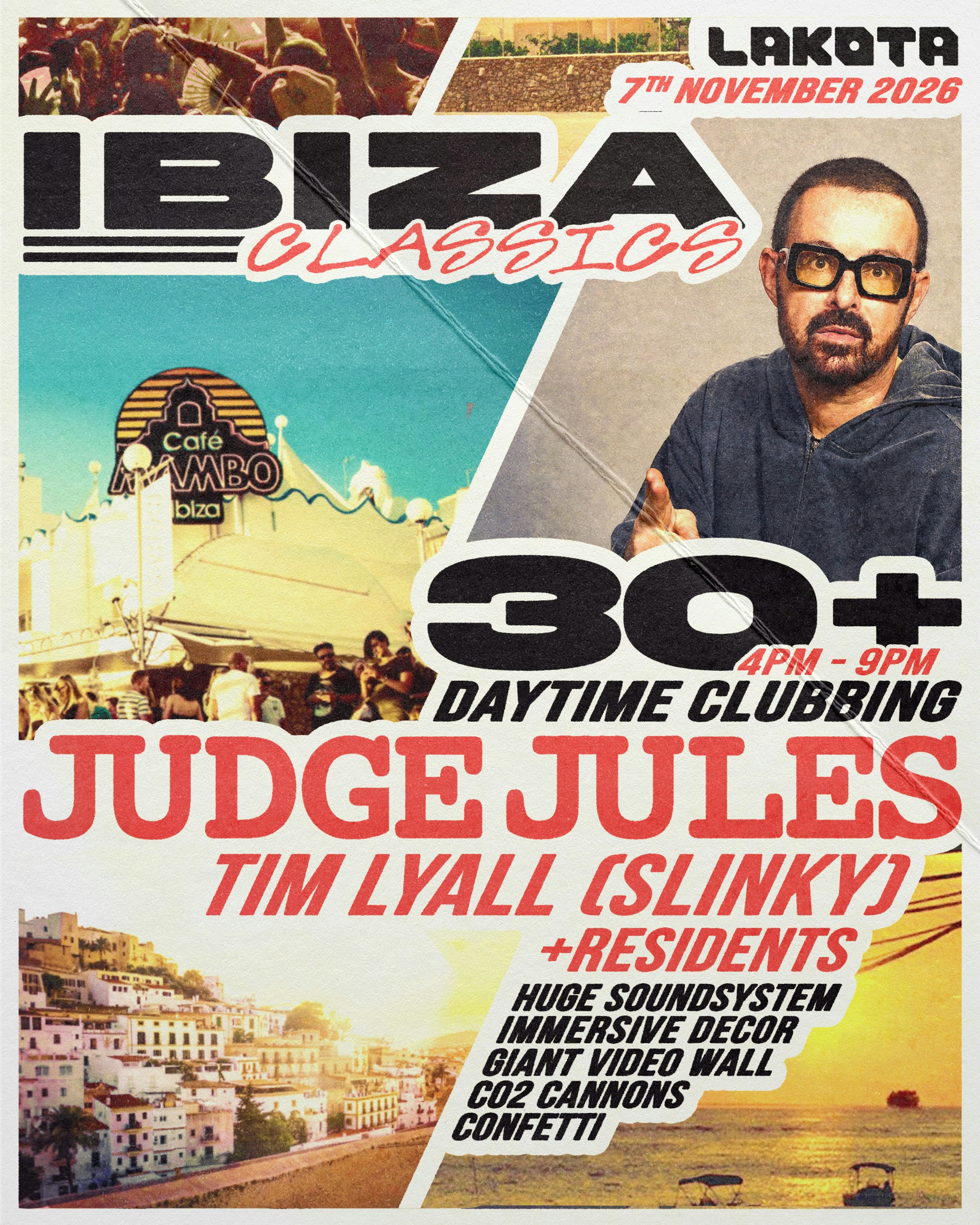 Ibiza Classics: Judge Jules at Lakota, Bristol