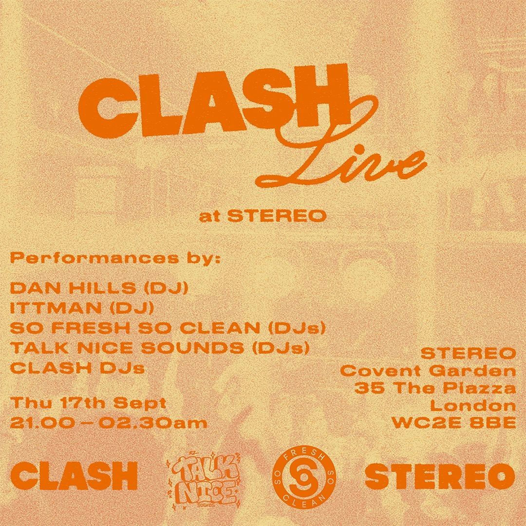 Clash Live presents Dan Hills & More