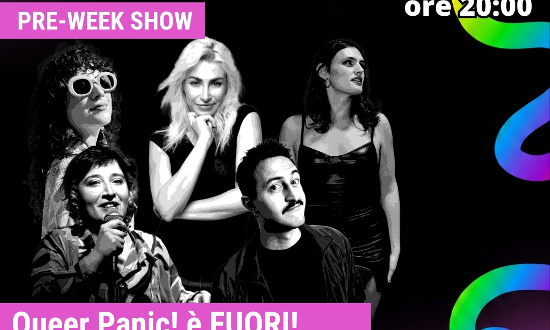 Stand Up Comedy Week | Queer Panic! è FUORI!