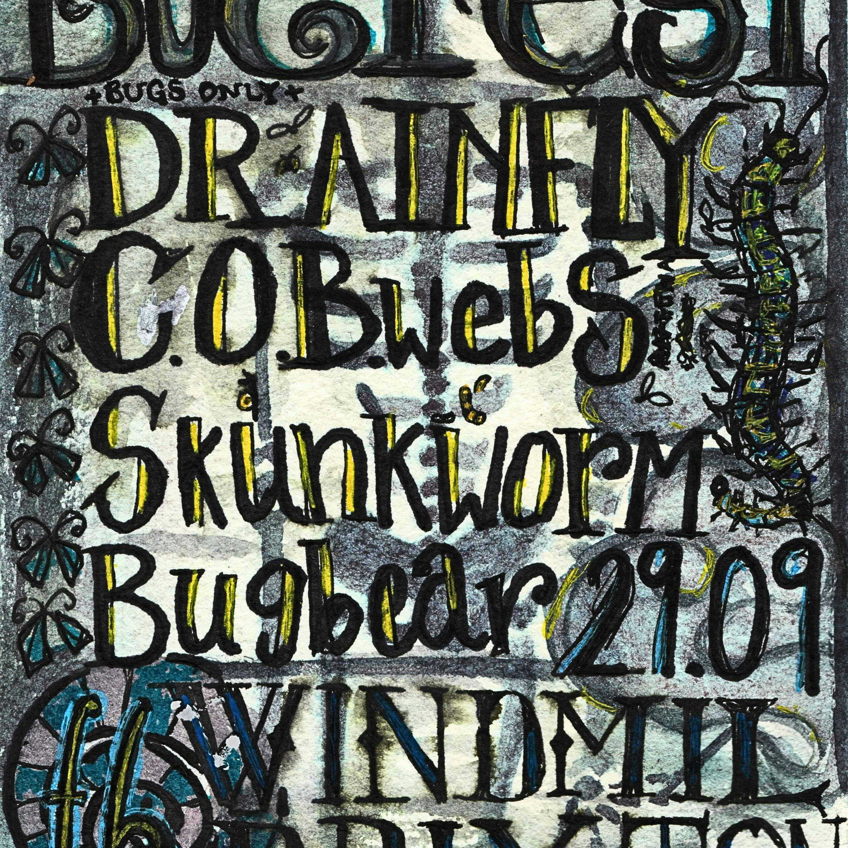 Bugfest: Drainfly, COBS, Skunkworm, Bugbear