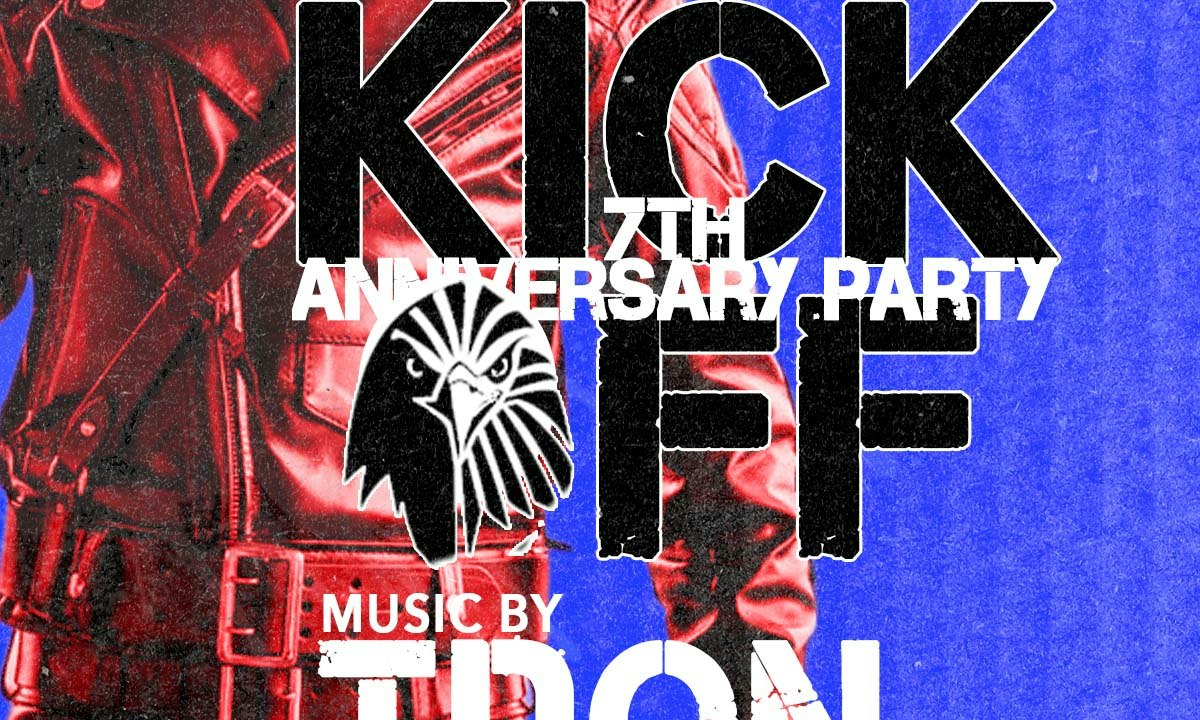 7th ANNIVERSARY + FLW KICKOFF ft. TDon