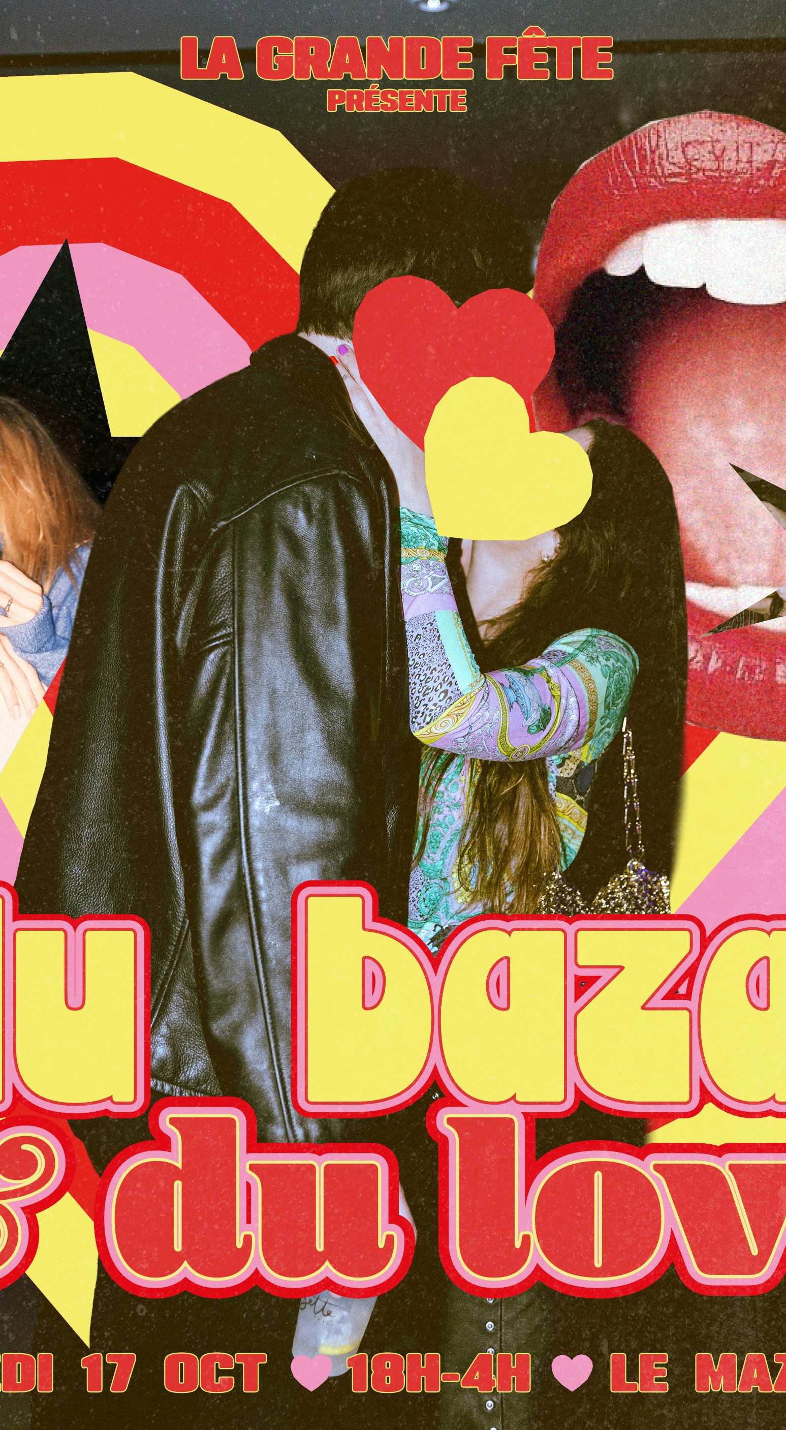 La Grande Fête du Grand Bazar du Love <3