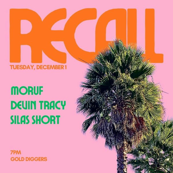 Recall: MoRuf, Devin Tracy, Silas Short
