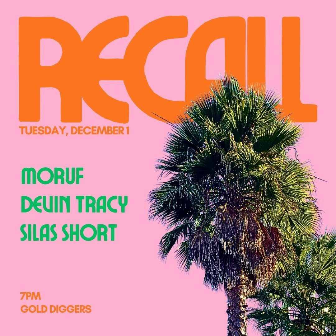 Recall: MoRuf, Devin Tracy, Silas Short