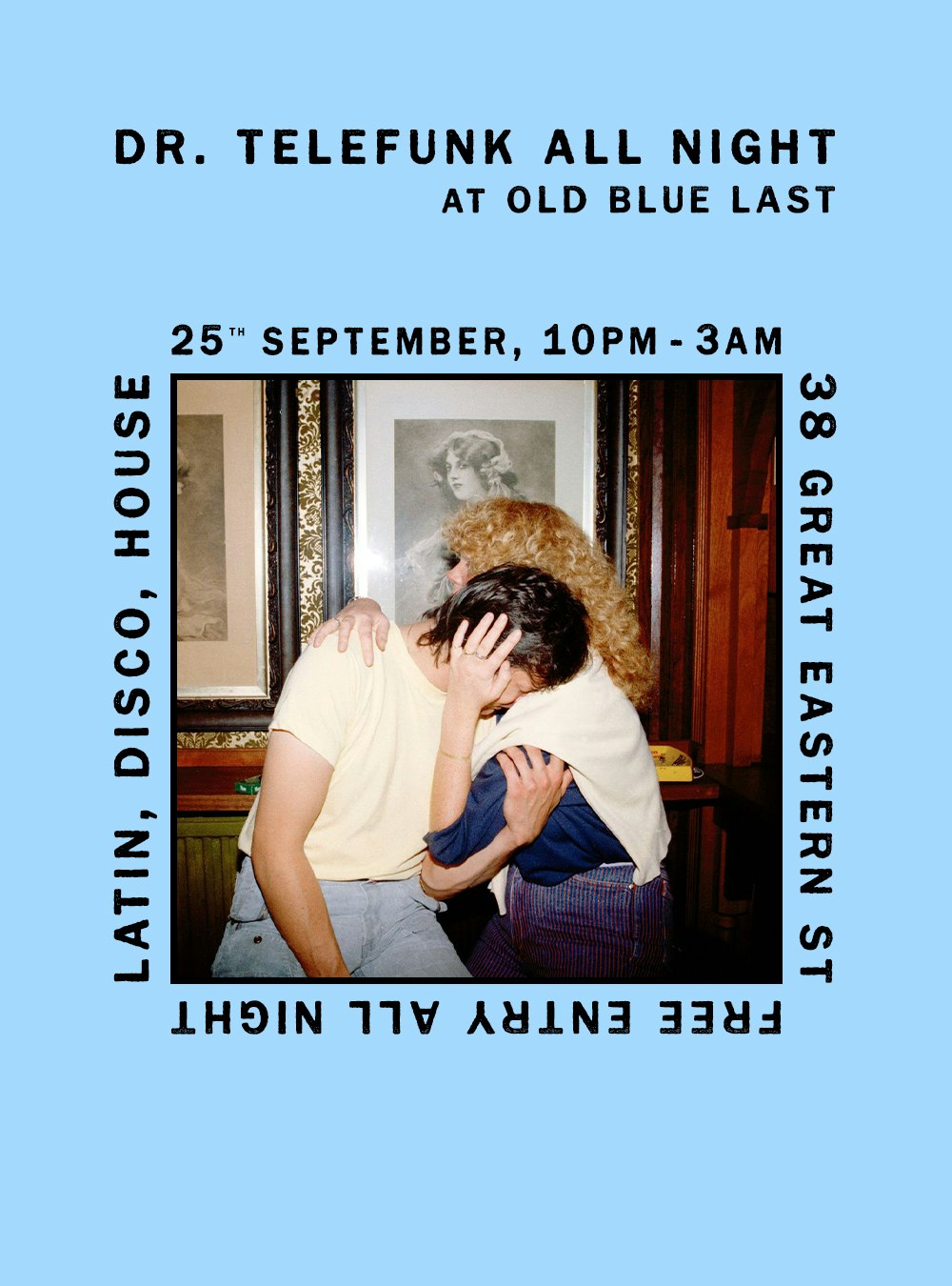Dr. Telefunk all night at The Old Blue Last, London