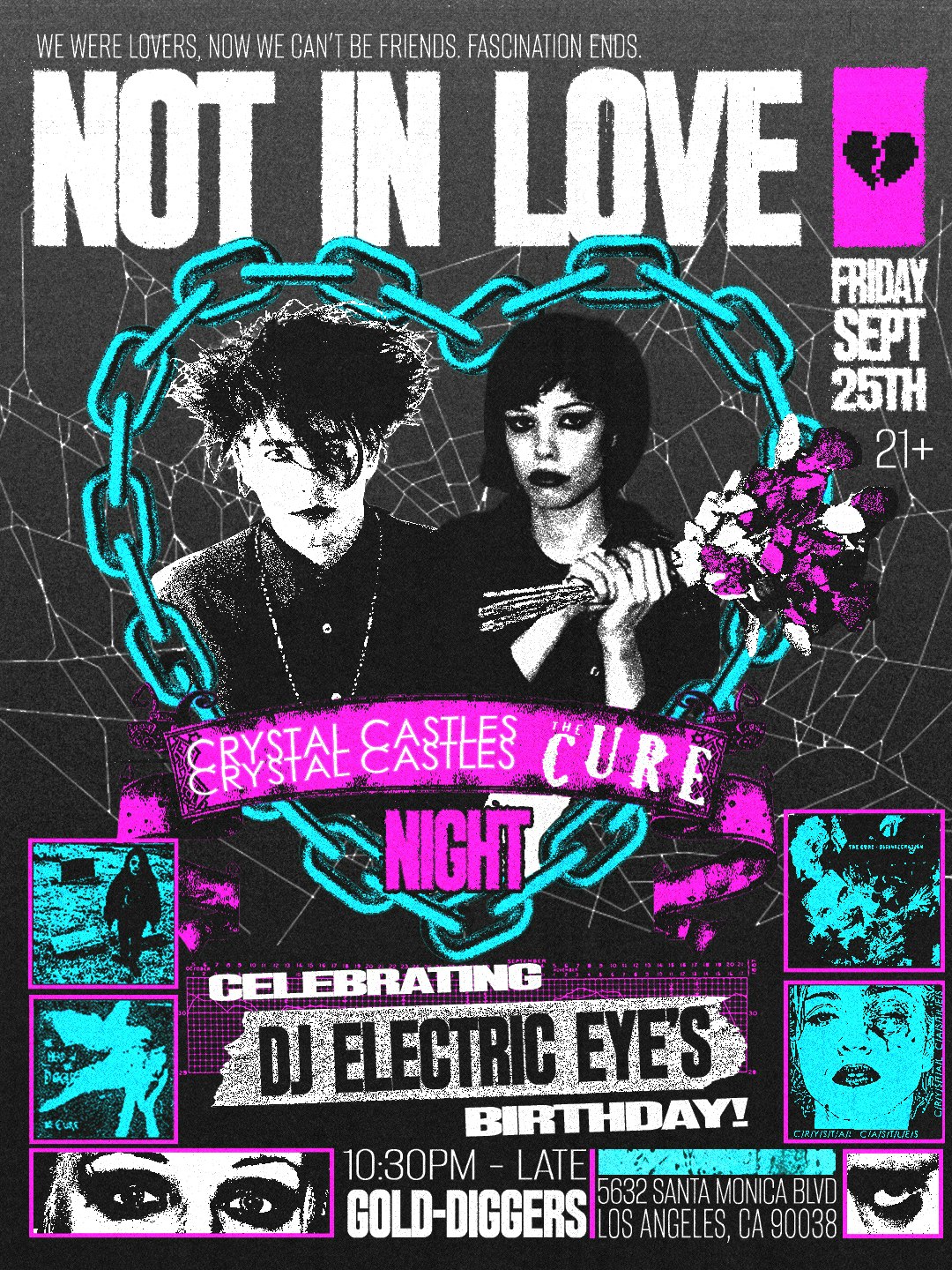 Not In Love: Crystal Castles & The Cure Night - Gold Diggers