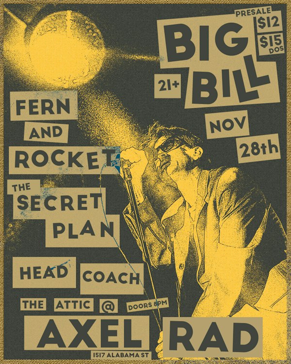 Big Bill, The Secret Plan, Fern & Rocket, & Head Coach