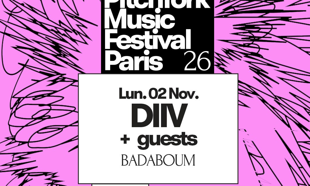 DIIV — Pitchfork Music Festival Paris 2026