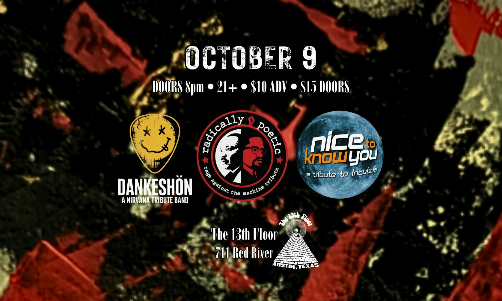 Dankeshön (Nirvana Tribute) w/ Radically Poetic (RATM) and Nice To Know You (Incubus)