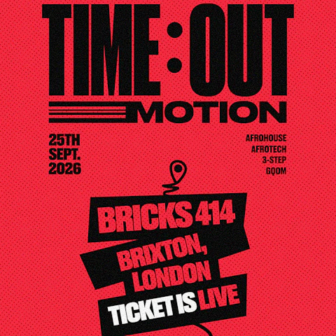 Timeout Motion : Afro House, Afro Tech, 3 Step & Gqom
