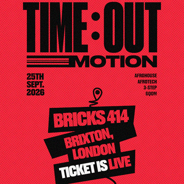 Timeout Motion : Afro House, Afro Tech, 3 Step & Gqom