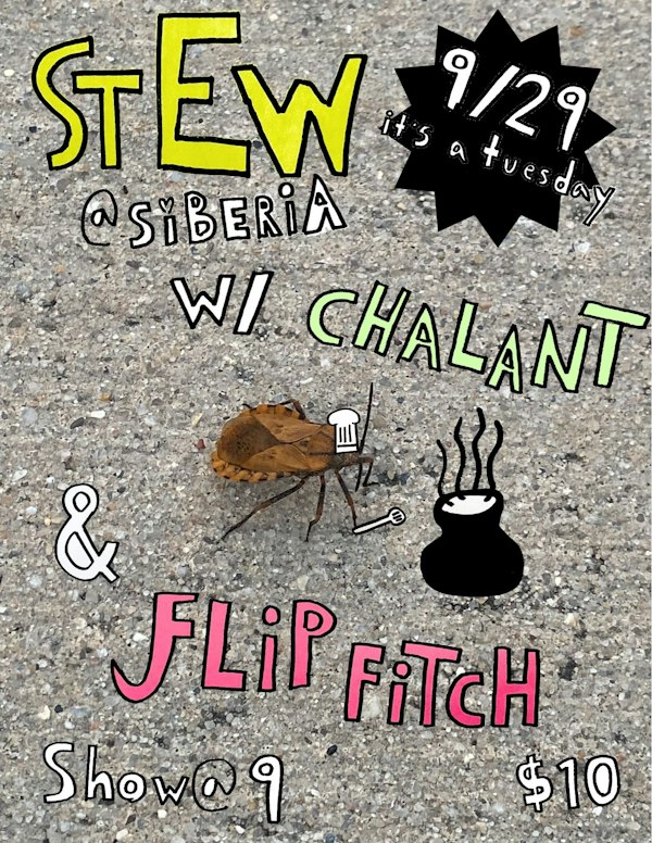Stew with Chalant and Flip Fitch