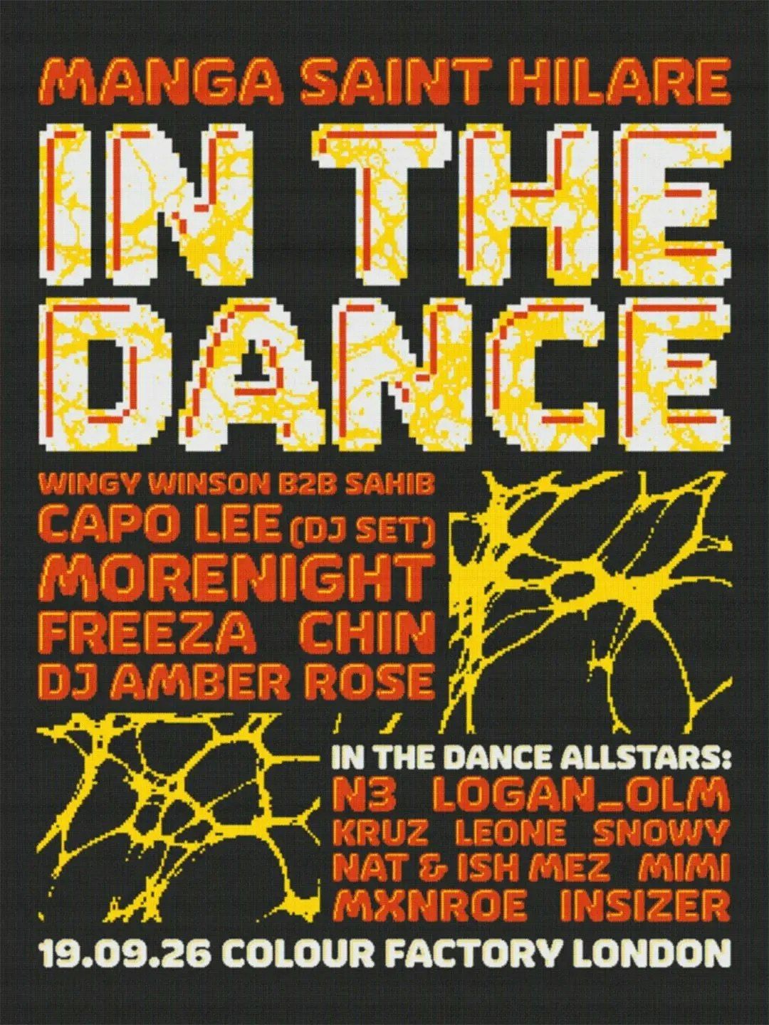 Manga Saint Hillare presents IN THE DANCE at Colour Factory, London