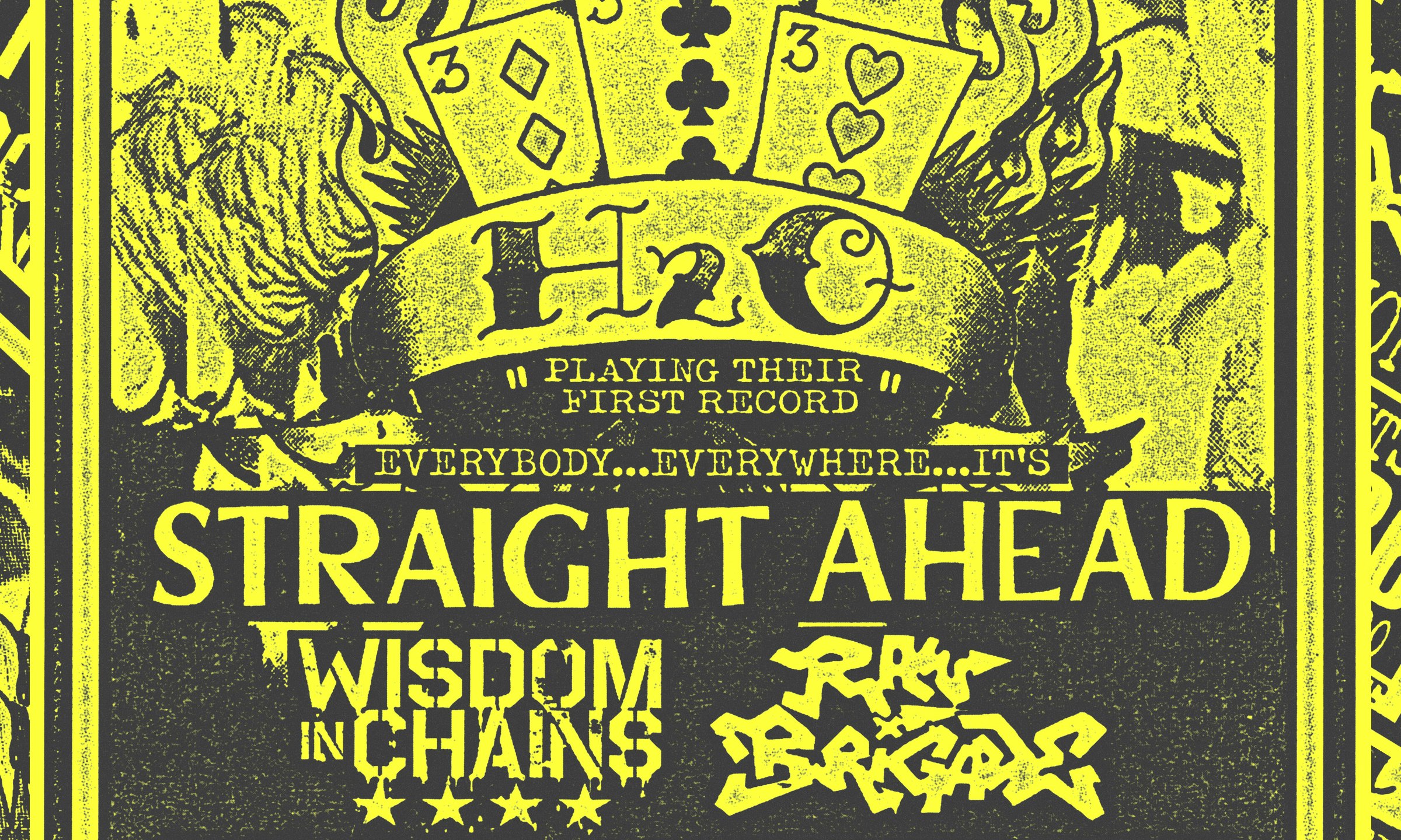 H20/Straight Ahead/Wisdom In Chains/Raw Brigade