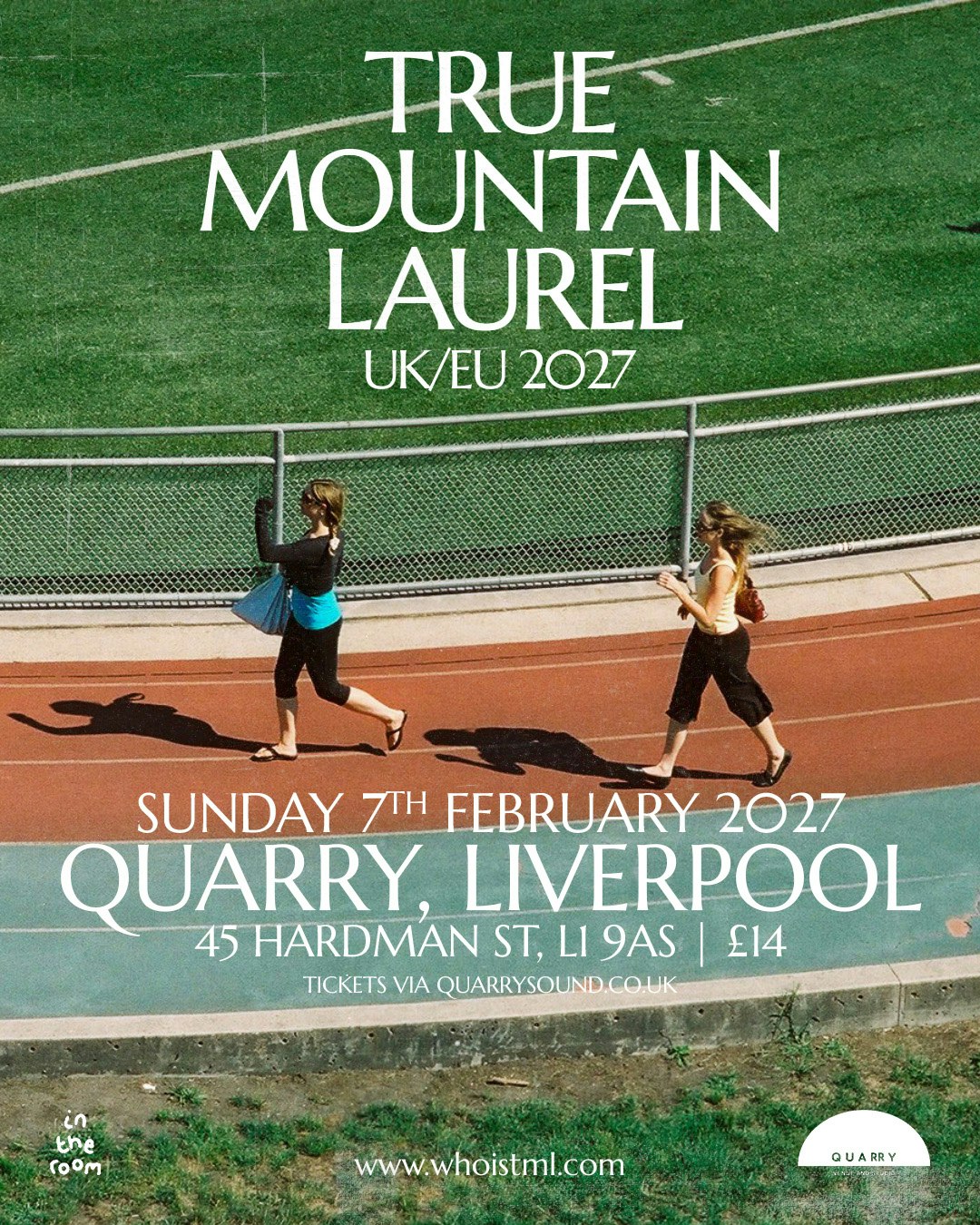 True Mountain Laurel + Special Guests at Quarry, Liverpool
