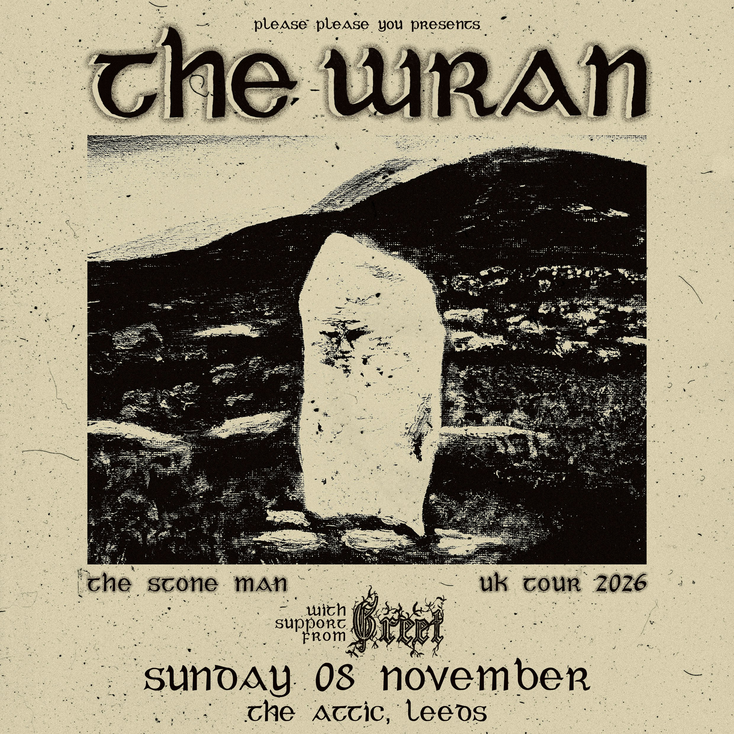 The Wran at The Attic, Leeds