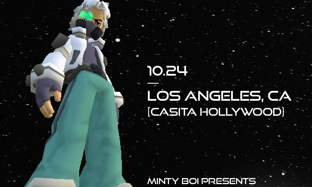 Minty Boi Presents: DR. GABBA in Los Angeles