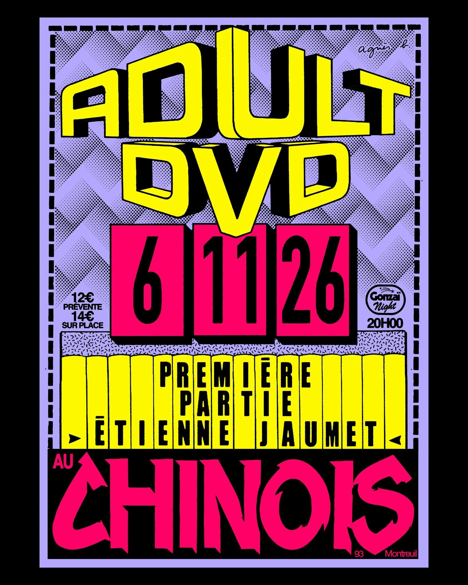 Affiche Adult DVD en concert au Chinois