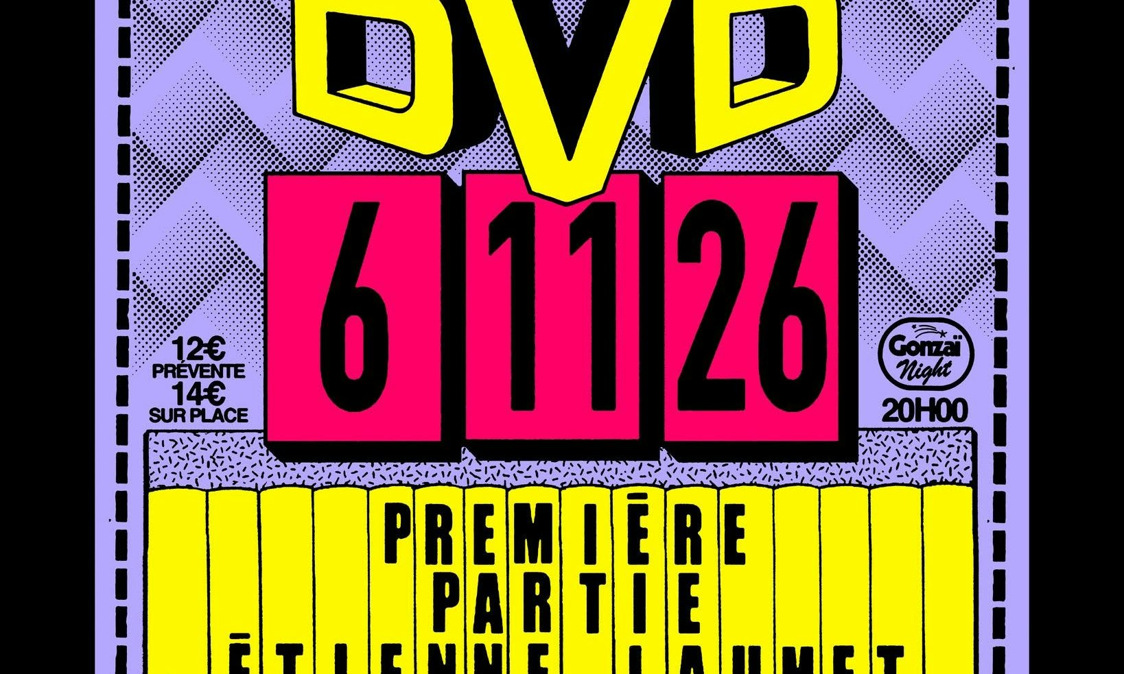 GONZAÏ NIGHT : ADULT DVD + ETIENNE JAUMET