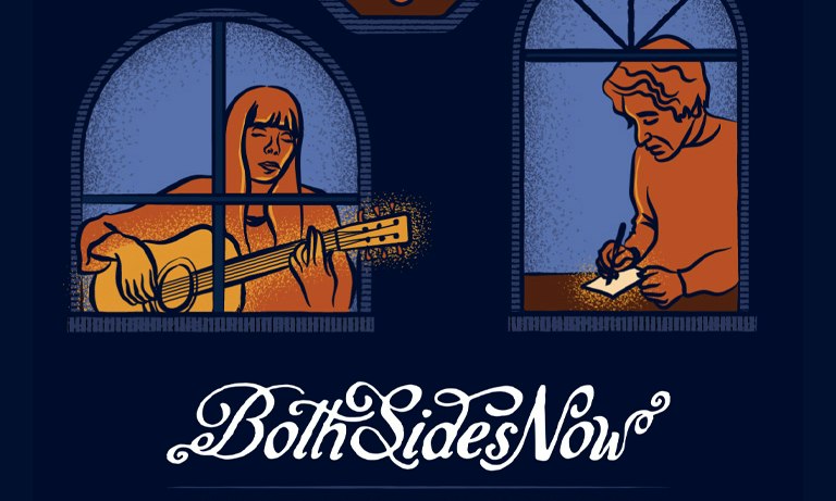 Both Sides Now: Joni Mitchell and Leonard Cohen