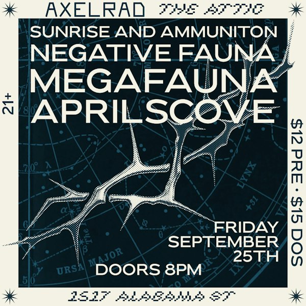 Megafauna, Negative Fauna, Aprilscove, Sunrise & Ammunition