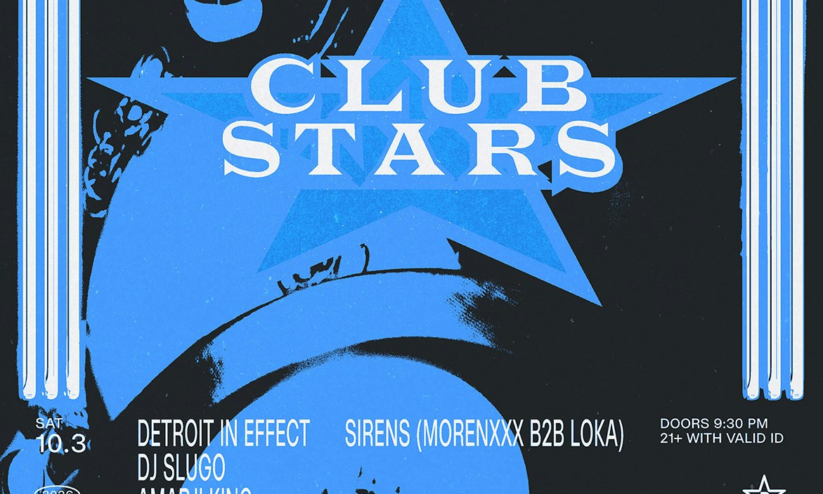Club Stars: Detroit In Effect, DJ Slugo + Sirens