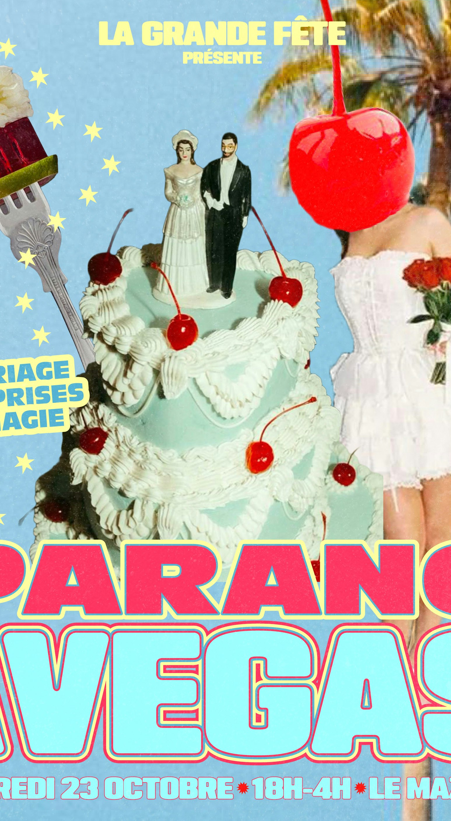 La Grande Fête : Parano à Vegaaaaas !