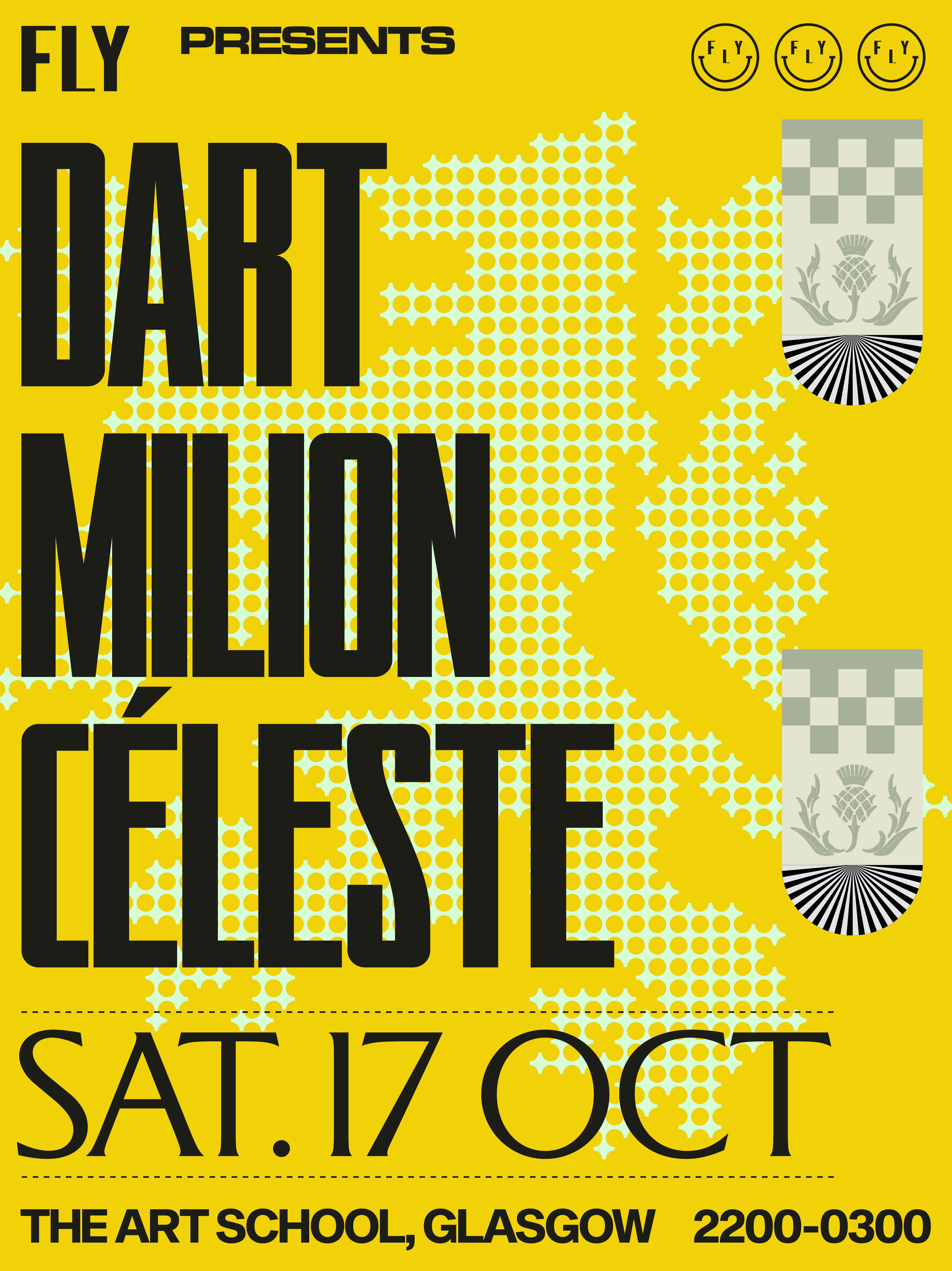 FLY | Dart, Milion & Céleste at Glasgow School of Art, Glasgow