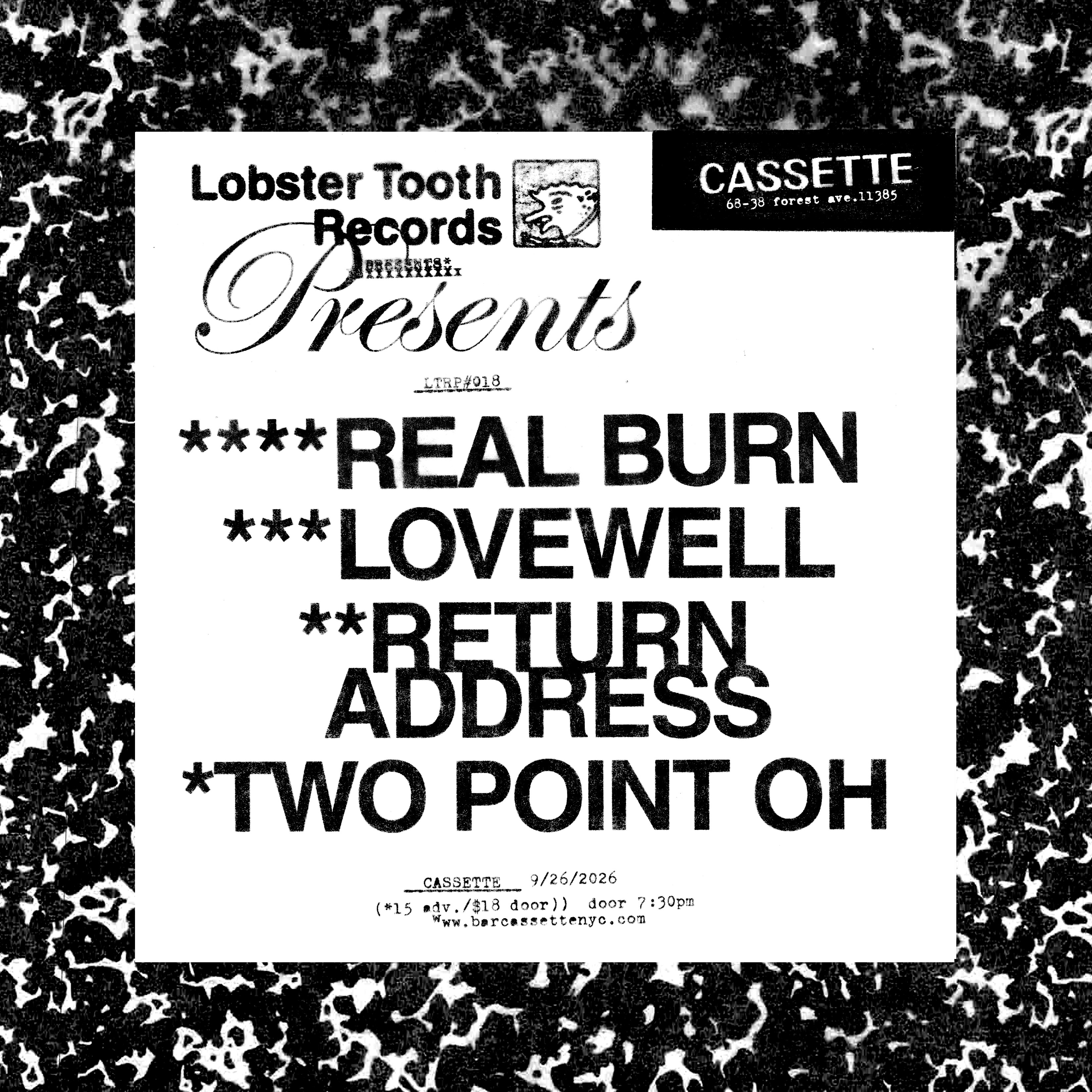 LOBSTER TOOTH RECORDS PRESENTS: REAL BURN, LOVEWELL, RETURN ADDRESS, TWO POINT OH