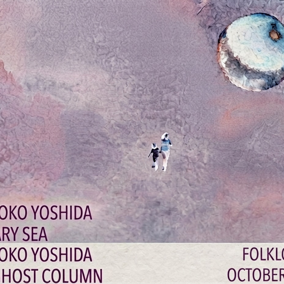 SHOKO YOSHIDA / MARY SEA / A GHOST COLUMN