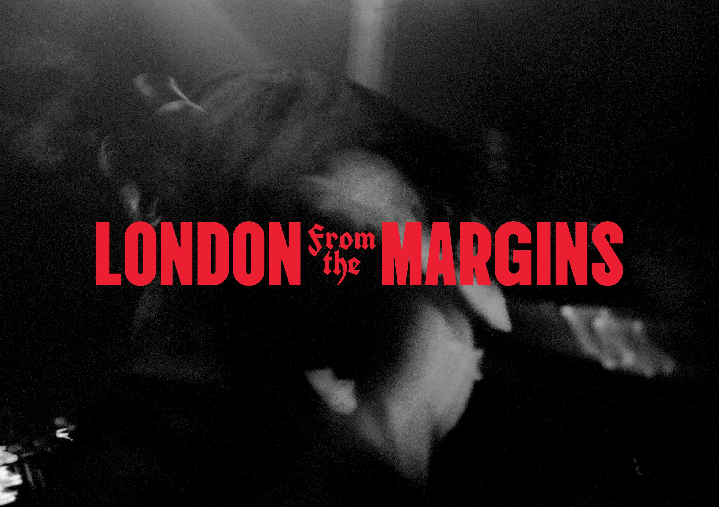 London, From the Margins: Season Pass at Rich Mix, London