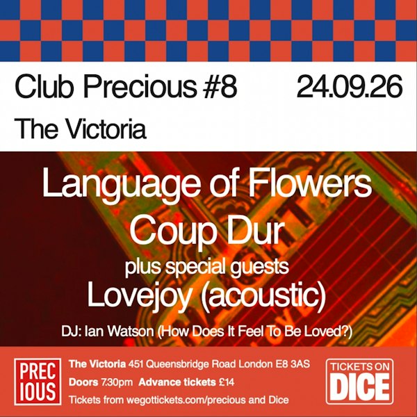 LANGUAGE OF FLOWERS and COUP DUR at Club Precious #8