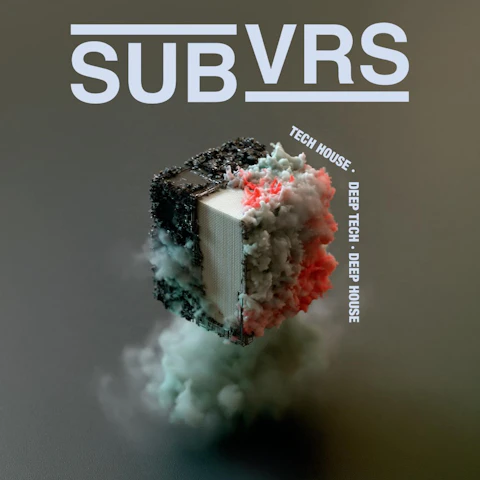 Subvrs / House, Tech House Deep Tech / Free Party