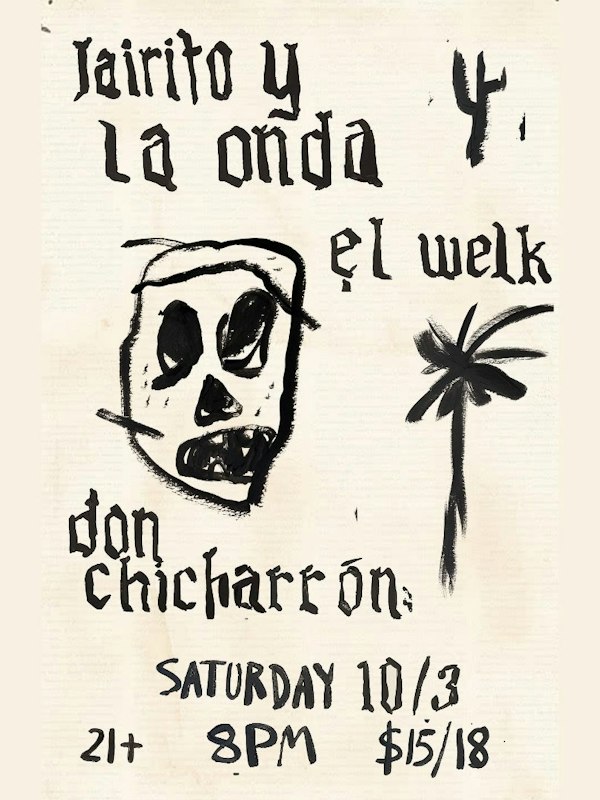 Jairito Y La Onda + El Welk + Don Chicharrón
