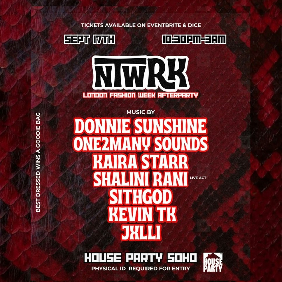 Ntwrk: London Fashion Week Afterparty