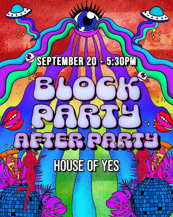Block Party AFTER PARTY **Free All Night**