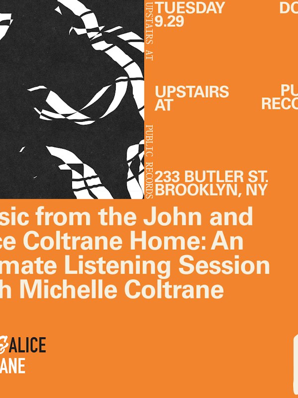 Music from the John and Alice Coltrane Home: Listening Session with Michelle Coltrane