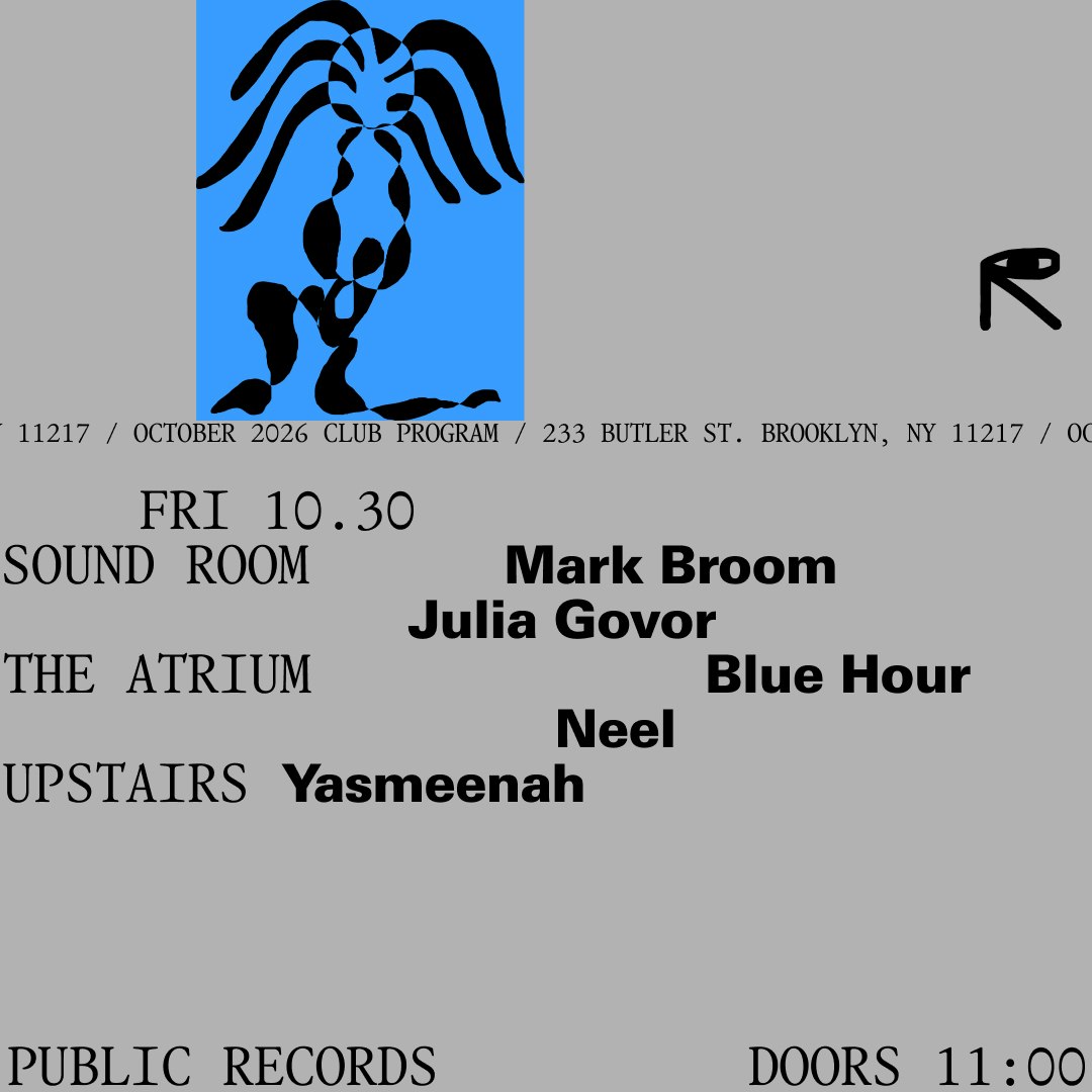 Mark Broom, Julia Govor / Blue Hour, Neel / Yasmeenah