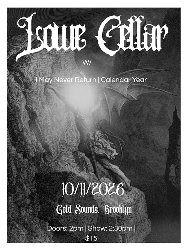 Lowe Cellar // I May Never Return // Calendar Year