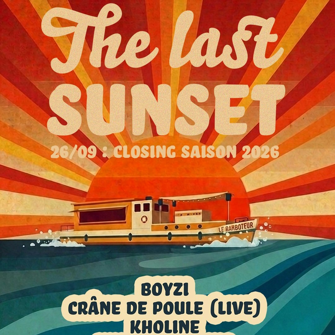 The Last Sunset - Closing saison 10 - All Day Open Air