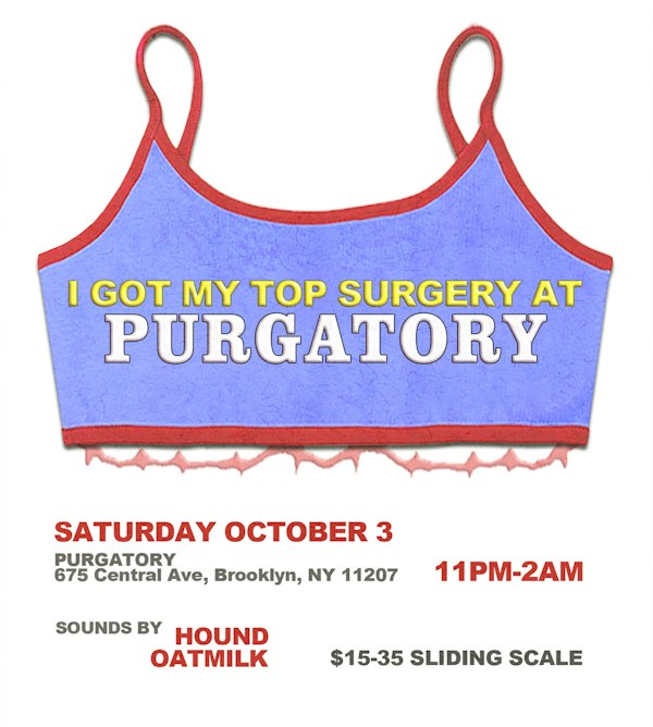 I Got My Top Surgery At Purgatory